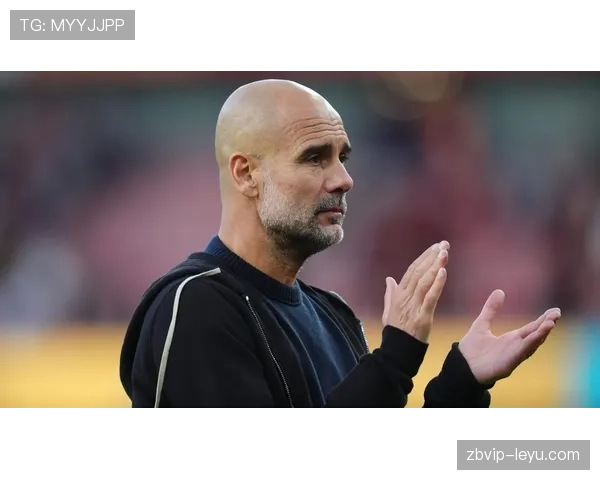 瓜迪奥拉创新训练法驱动战术革新，球队整体素质稳步跃升